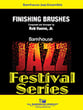 Finishing Brushes Jazz Ensemble sheet music cover